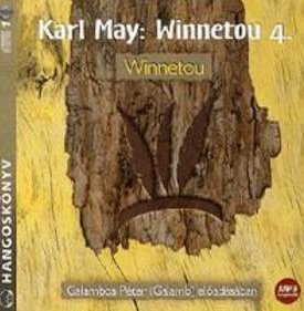 Winnetou 4. - Winnetou - hangoskönyv