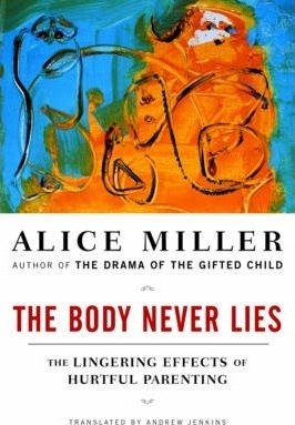 The Body Never Lies - The Lingering Effects of Hurtful Parenting