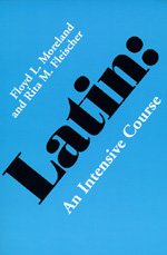 Latin - An Intensive Course