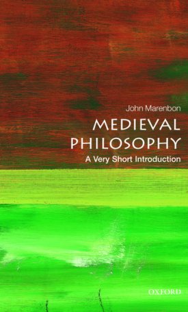 Medieval Philosophy - A Very Short Introduction