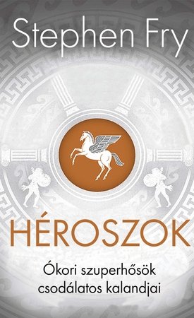 Héroszok - Ókori szuperhősök csodálatos kalandjai