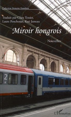 Miroir hongroise - onze nouvelles