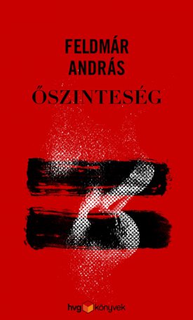Feldmár András: Őszinteség
