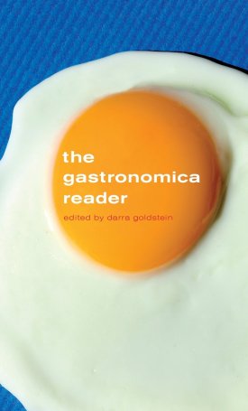  The Gastronomica Reader