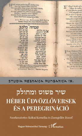 Héber üdvözlőversek és a peregrináció