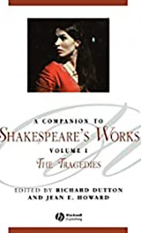 Companion to Shakespeare`s Works, A - Volume I - The tragedies