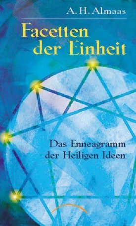Facetten der Einheit - Das Enneagramm der Heiligen Ideen