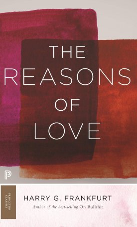 Frankfurt, Harry G. : The Reasons of Love