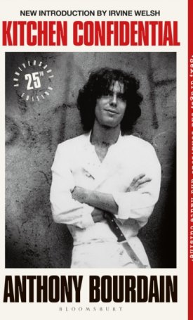Kitchen Confidential : 25th Anniversary Edition