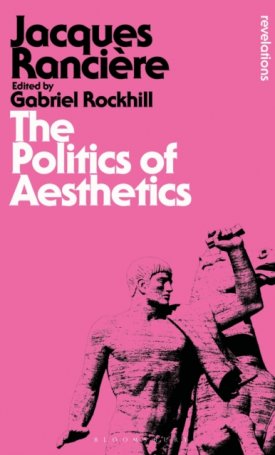 The Politics of Aesthetics