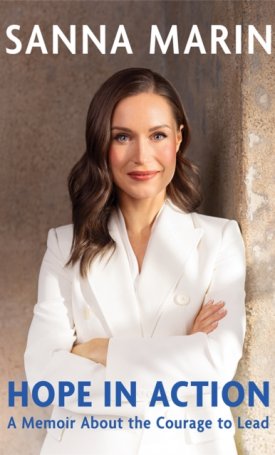 Hope in Action : A Memoir About the Courage to Lead