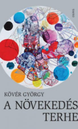 Kövér György: A növekedés terhe