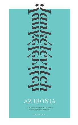 Jankélévitch, Vladimir: Az irónia