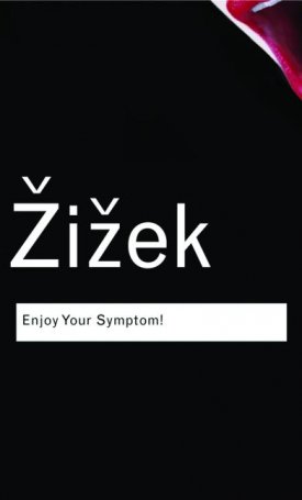 Enjoy Your Symptom! - Jacques Lacan in Hollywood and Out