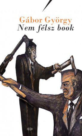 Gábor György: Nem félsz book