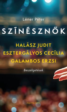 Léner Péter: Színésznők