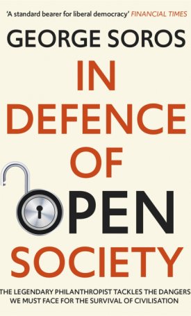 Soros György: In Defence of Open Society
