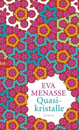 Menasse, Eva: Quasikristalle