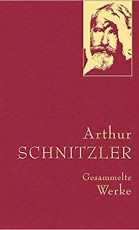 Schnitzler, Arthur: Gesammelte Werke