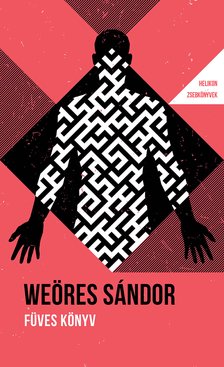 Weöres Sándor: Füves könyv (Helikon zsebkönyvek 100.)