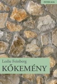 Feinberg, Leslie: Kőkemény