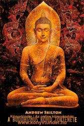Skilton, Andrew: A buddhizmus rövid története