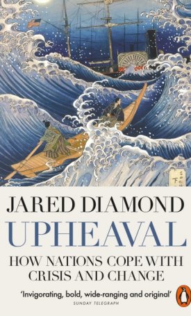 Diamond, Jared: Upheaval - How Nations Cope With Crisis and Change