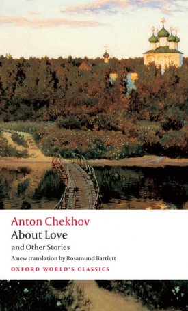 Chekhov, Anton : About Love and Other Stories