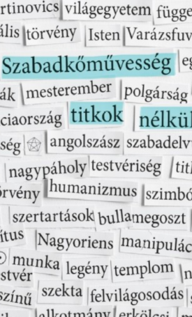  Szabadkőművesség titkok nélkül