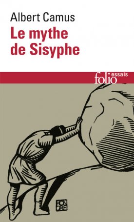 Camus, Albert: Le Mythe de Sisyphe