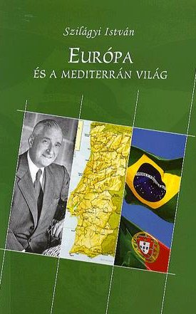 Szilágyi István: Európa és a mediterrán világ