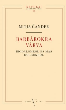 A barbárokra várva