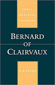 Evans, G.R.: Bernard of Clairvaux
