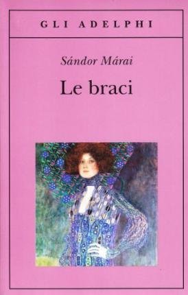 Márai Sándor: Le Braci