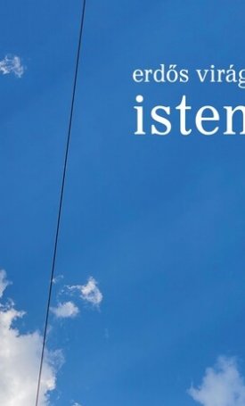 Erdős Virág: Isten