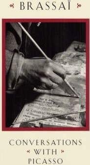 Brassai (Halász Gyula): Conversations with Picasso