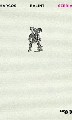 Harcos Bálint: Széria