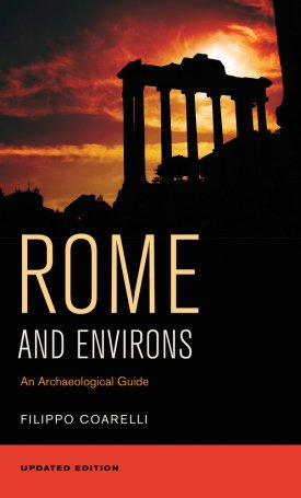  Rome and Environs - An Archaeological Guide (Updated Edition)