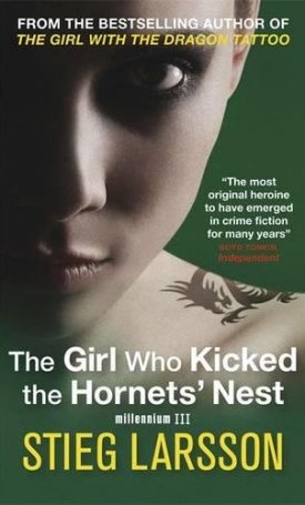 Larsson, Stieg: Girl Who Kicked the Hornets` Nest, The