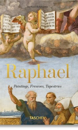 Raphael : Paintings, Frescoes, Tapestries. 45th Ed.