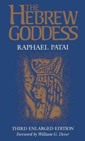 Hebrew Goddess - 3rd Enlarged Edition