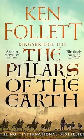 Follett, Ken: The Pillars of the Earth