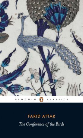 Attar, Farid Ud-Din: The Conference of the Birds