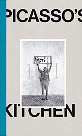 Guigon, Emmanuel: Pablo Picasso: Picasso`s Kitchen