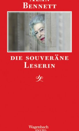 Bennett, Alan: Souveräne Leserin