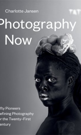 Jansen, Charlotte: Photography Now