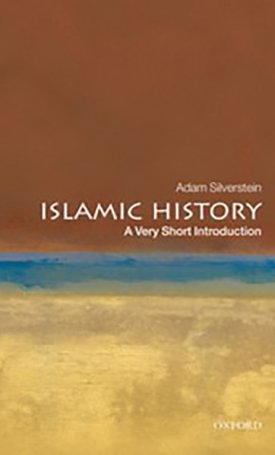 Islamic History - A Very Short Introduction 