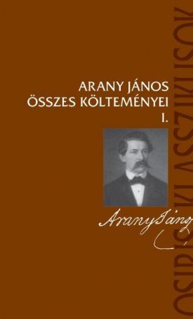 Arany János: Arany János összes költeményei I-II.
