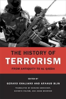  The History of Terrorism - From Antiquity to al Qaeda