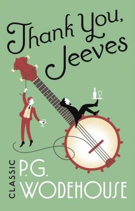 Wodehouse, P.G.: Thank You, Jeeves